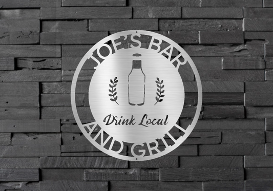 Drink Local Custom Steel Sign