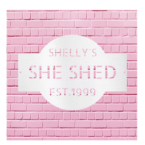 Custom She Shed Steel Sign